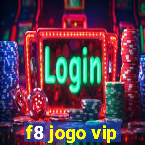 f8 jogo vip